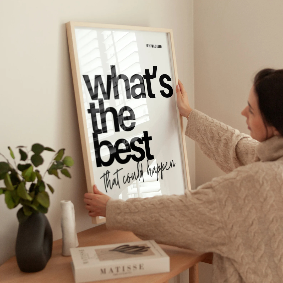 What's the Best That Could Happen? Digital Art Poster