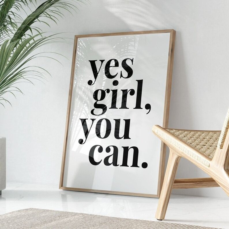 Yes Girl You Can Digital Art Poster