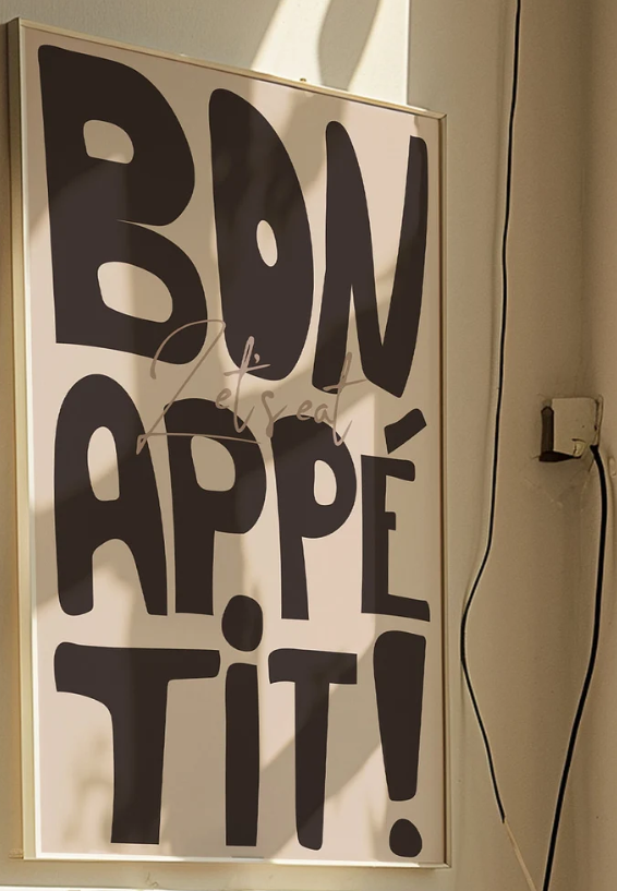 Bon Appétit, Let’s Eat Digital Art Poster
