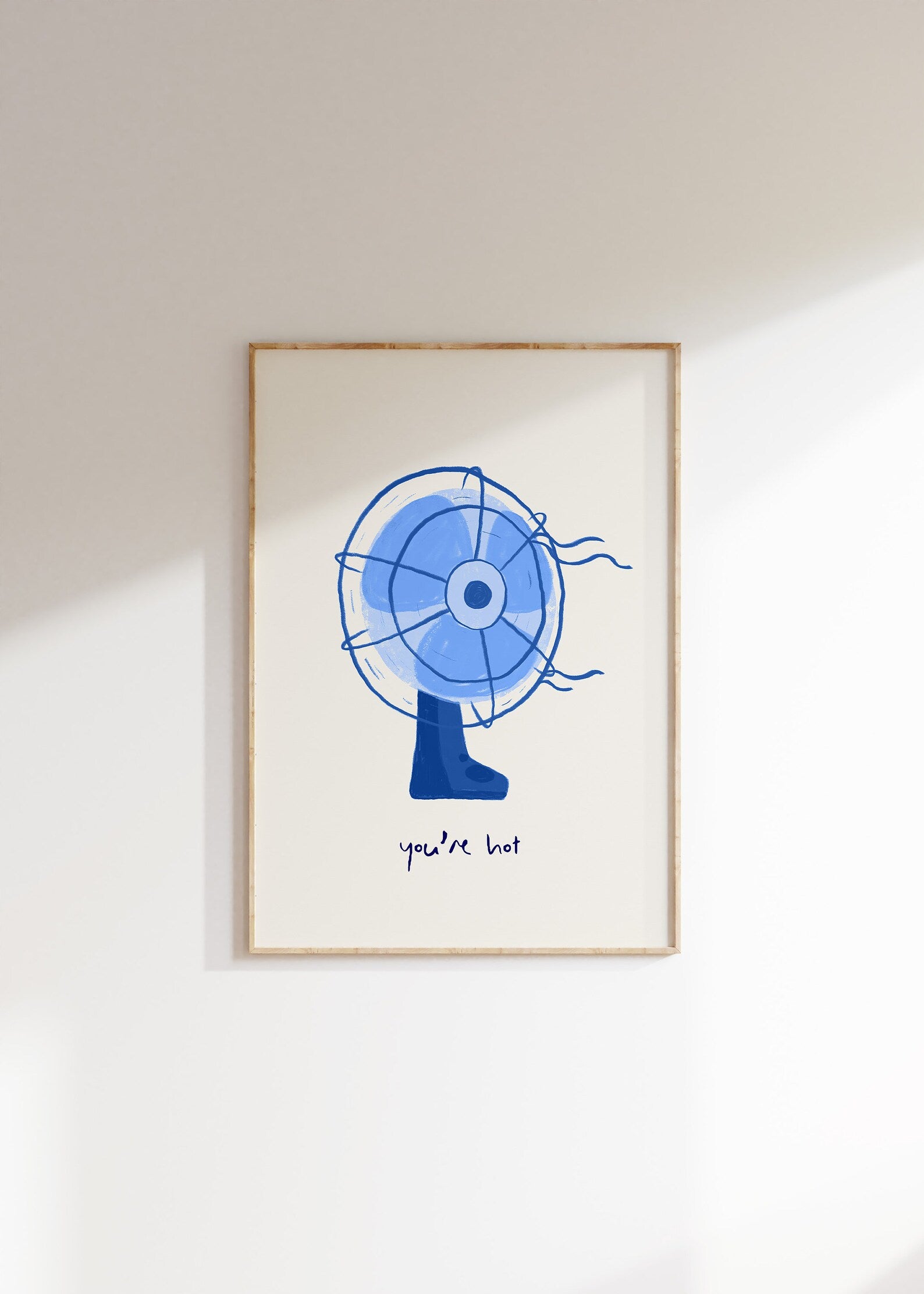 Hey, You’re Hot Blue Digital Art Poster