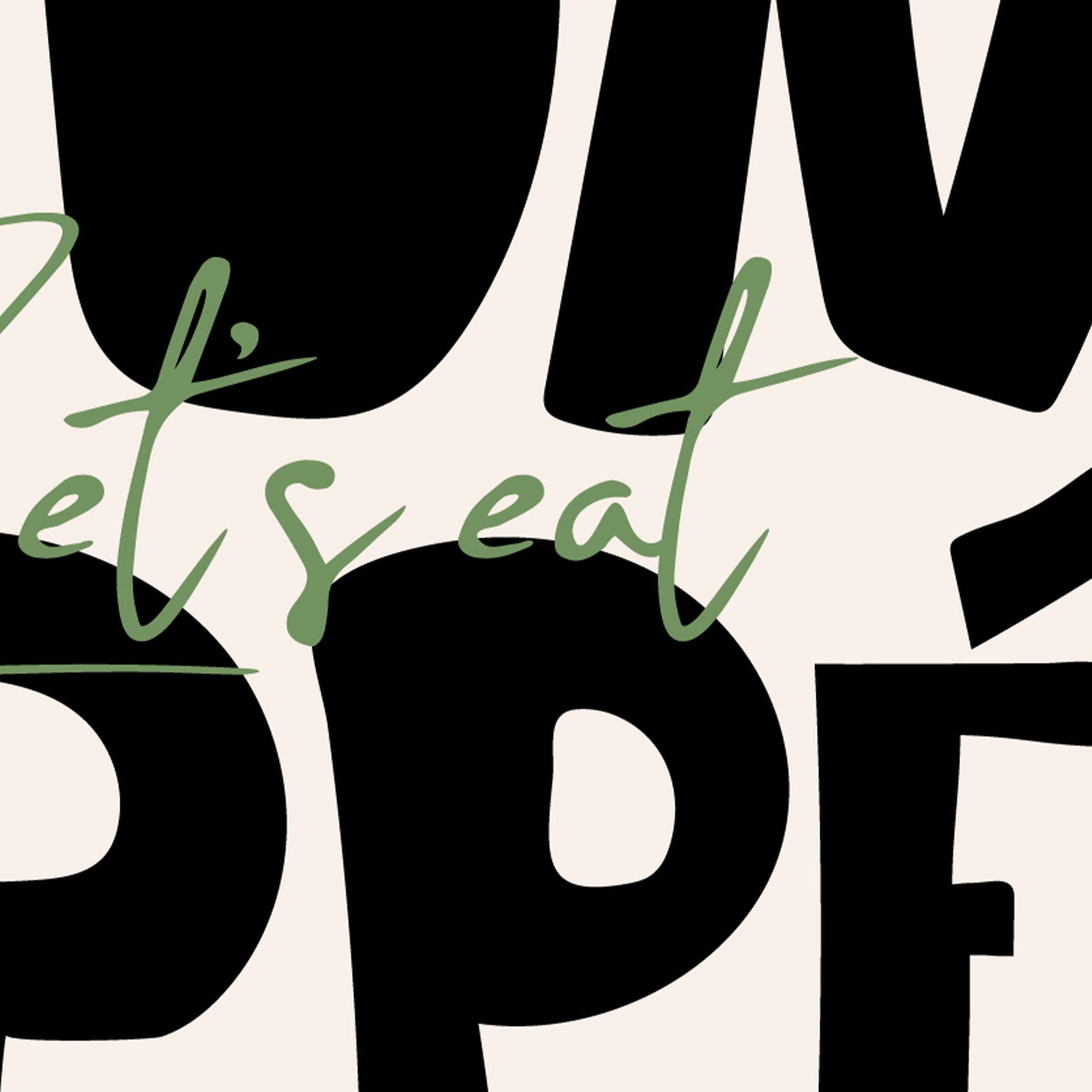 Bon Appétit, Let’s Eat Digital Art Poster