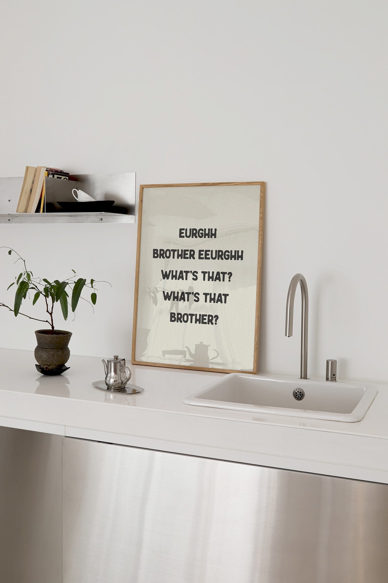 Eurghh Brother, What’s That? Digital Art Poster