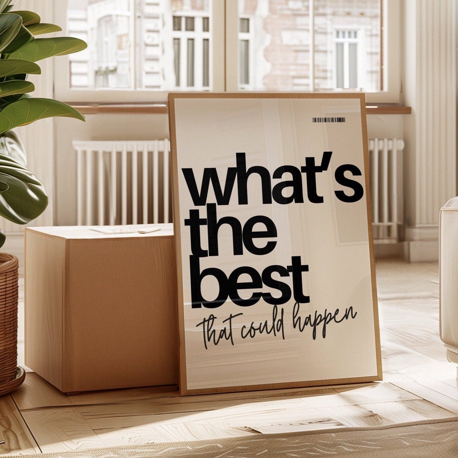 What’s the Best That Could Happen Digital Art Poster