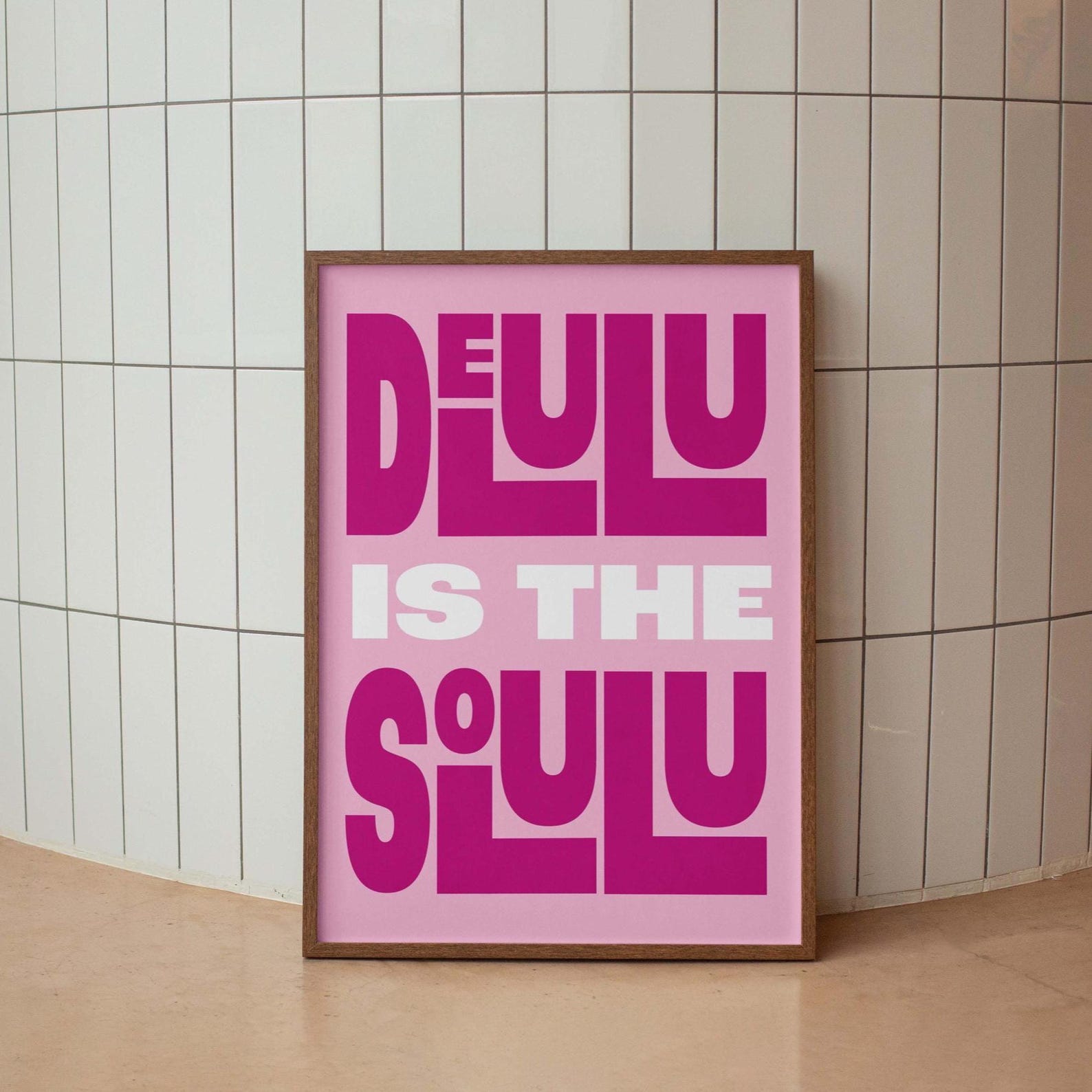 Delulu Is The Only Solulu Digital Art Poster