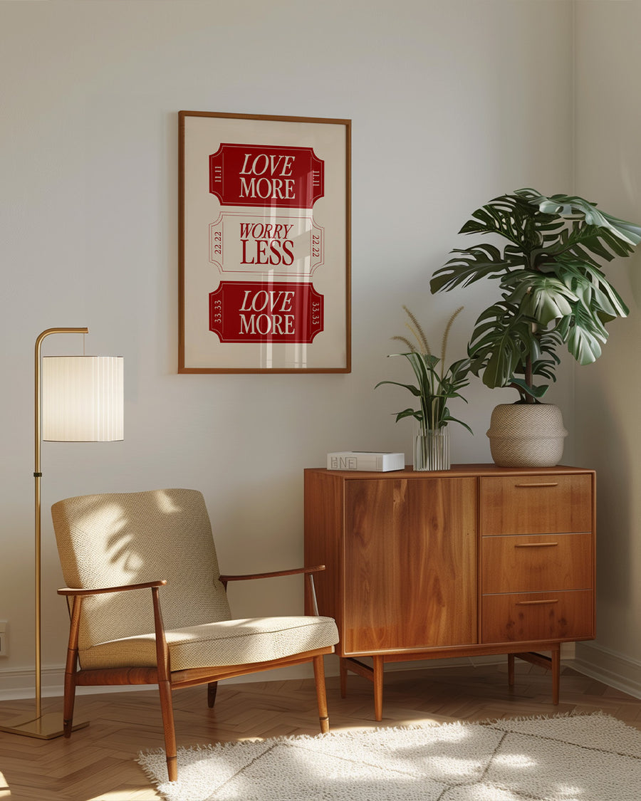 Love More, Worry Less Ticket Digital Art Poster