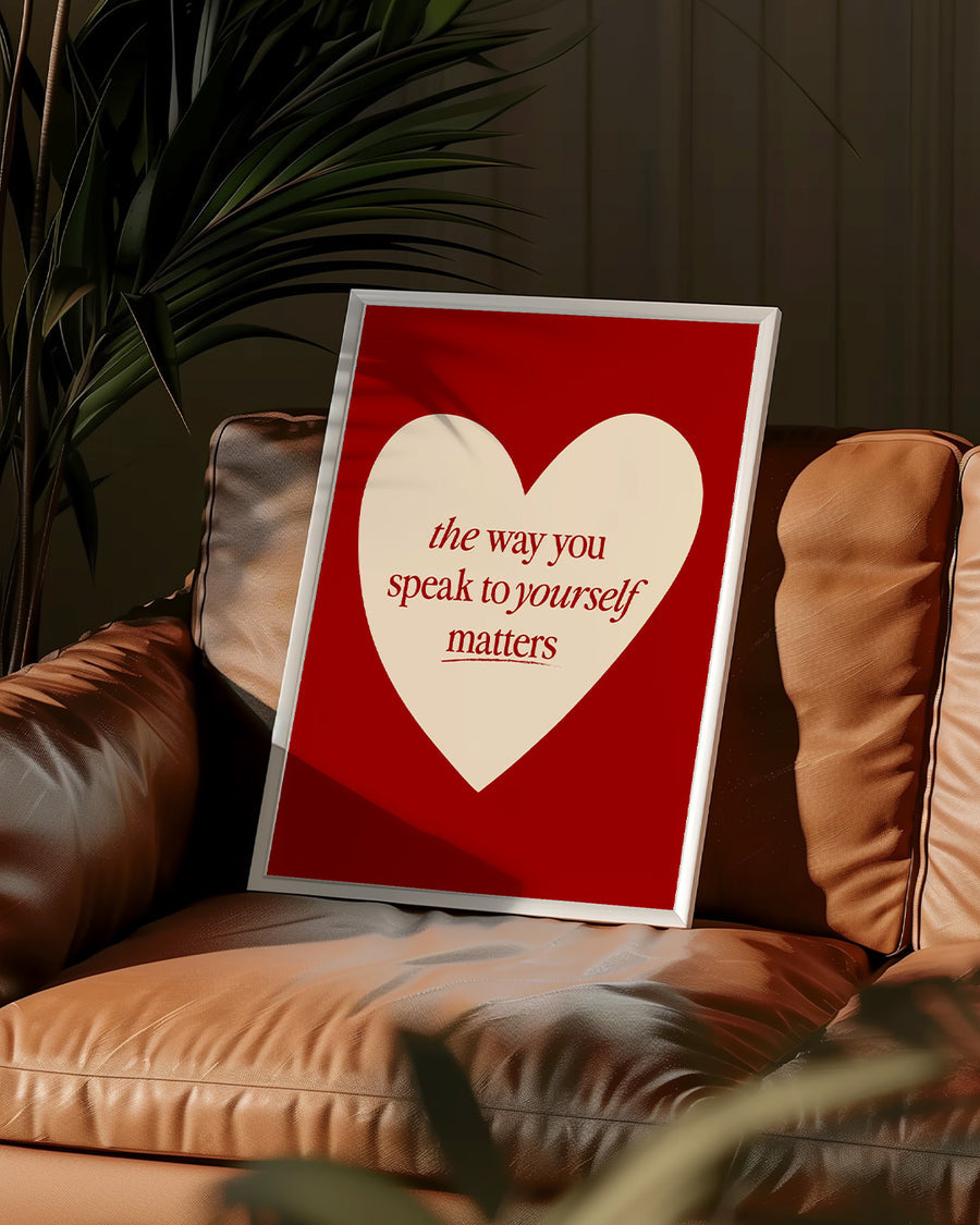 Positive Self Talk Digital Art Poster